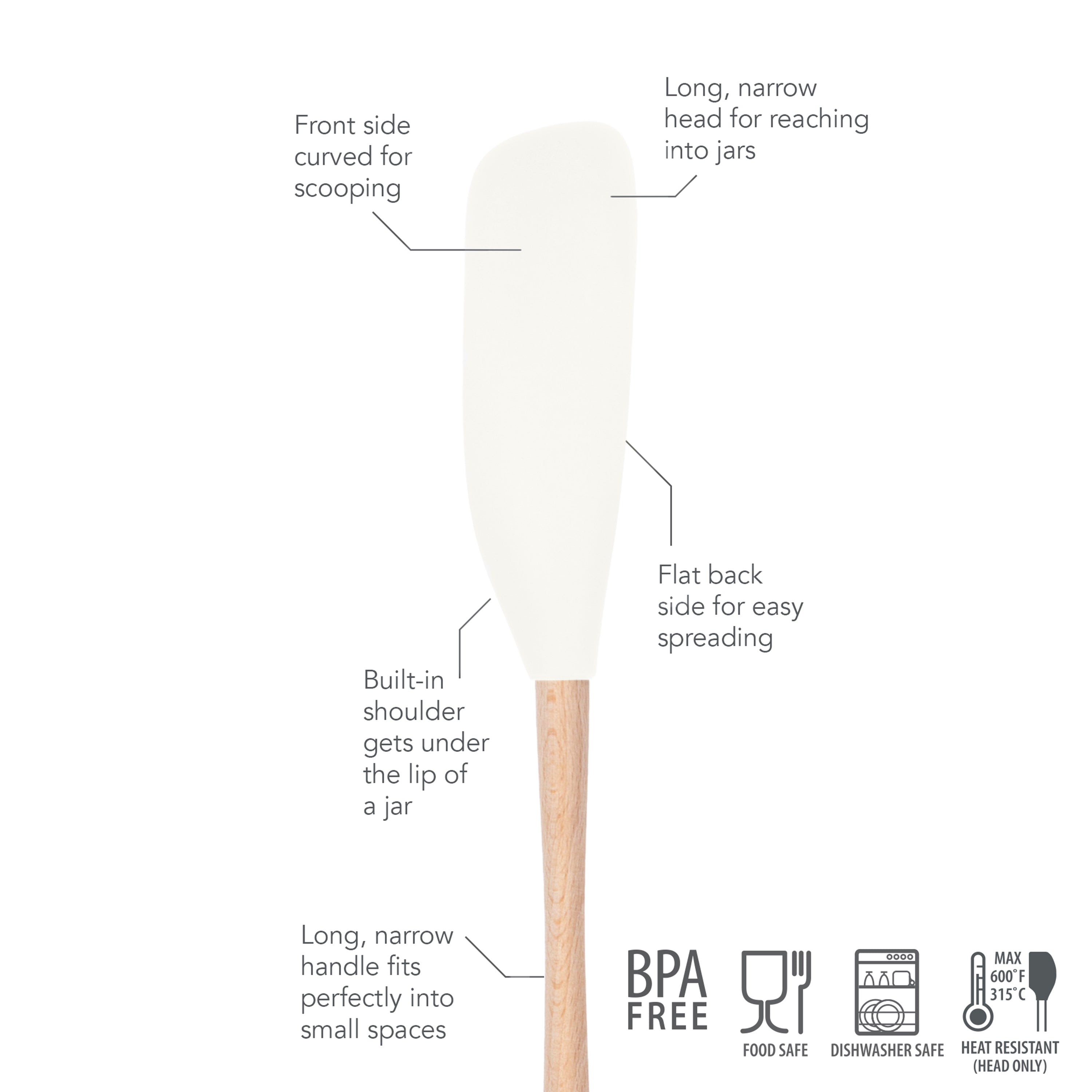 The Flex-Core Jar Scraper is a white silicone spatula with a wooden handle, featuring a curved front for scooping, narrow head for jars, flat back for spreading, built-in shoulder, and slim handle. BPA free and dishwasher safe.