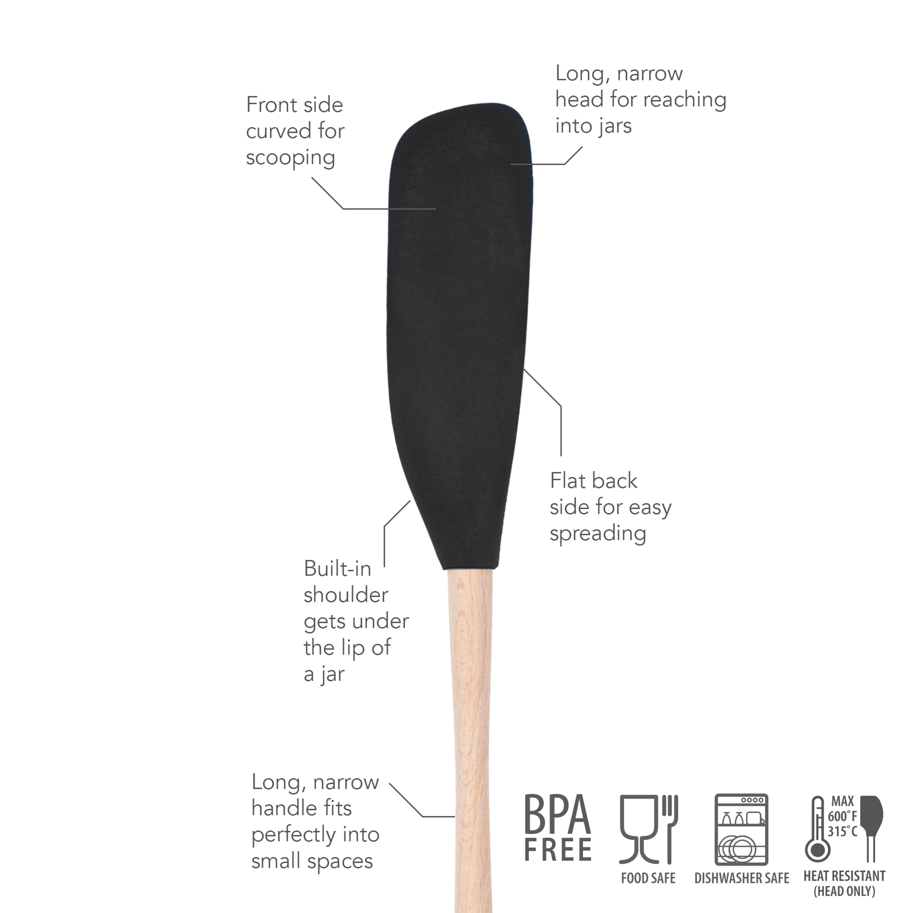 The Flex-Core Jar Scraper features a curved front for scooping, a long narrow head for jars, a flat back for spreading, a built-in shoulder for jars, a narrow handle for tight spaces, and is BPA-free and food safe.