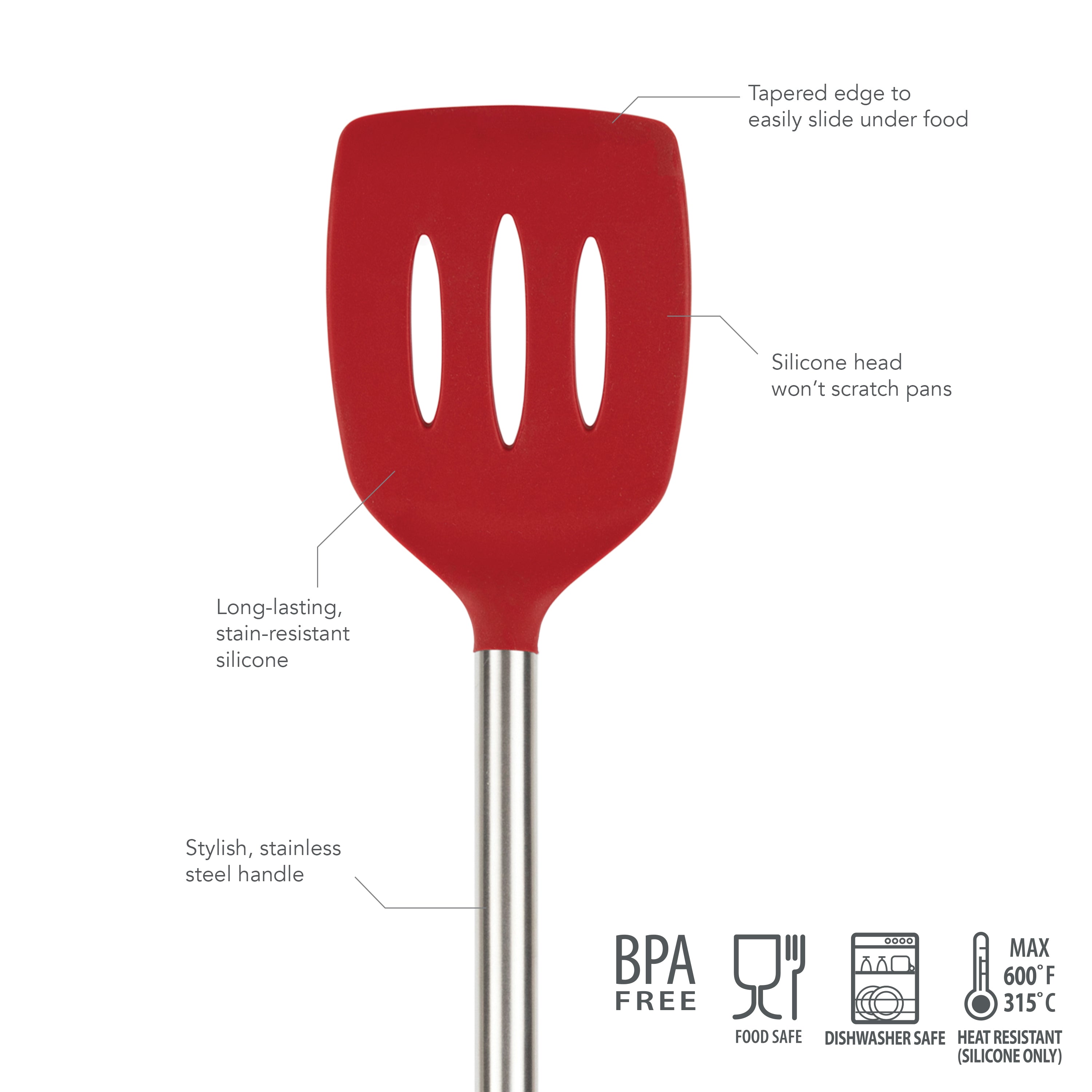The Silicone Slotted Turner features a red, nonstick-safe silicone head with a tapered edge and a stainless steel handle. It's heat-resistant, dishwasher safe, BPA free, and labeled for safety and care.