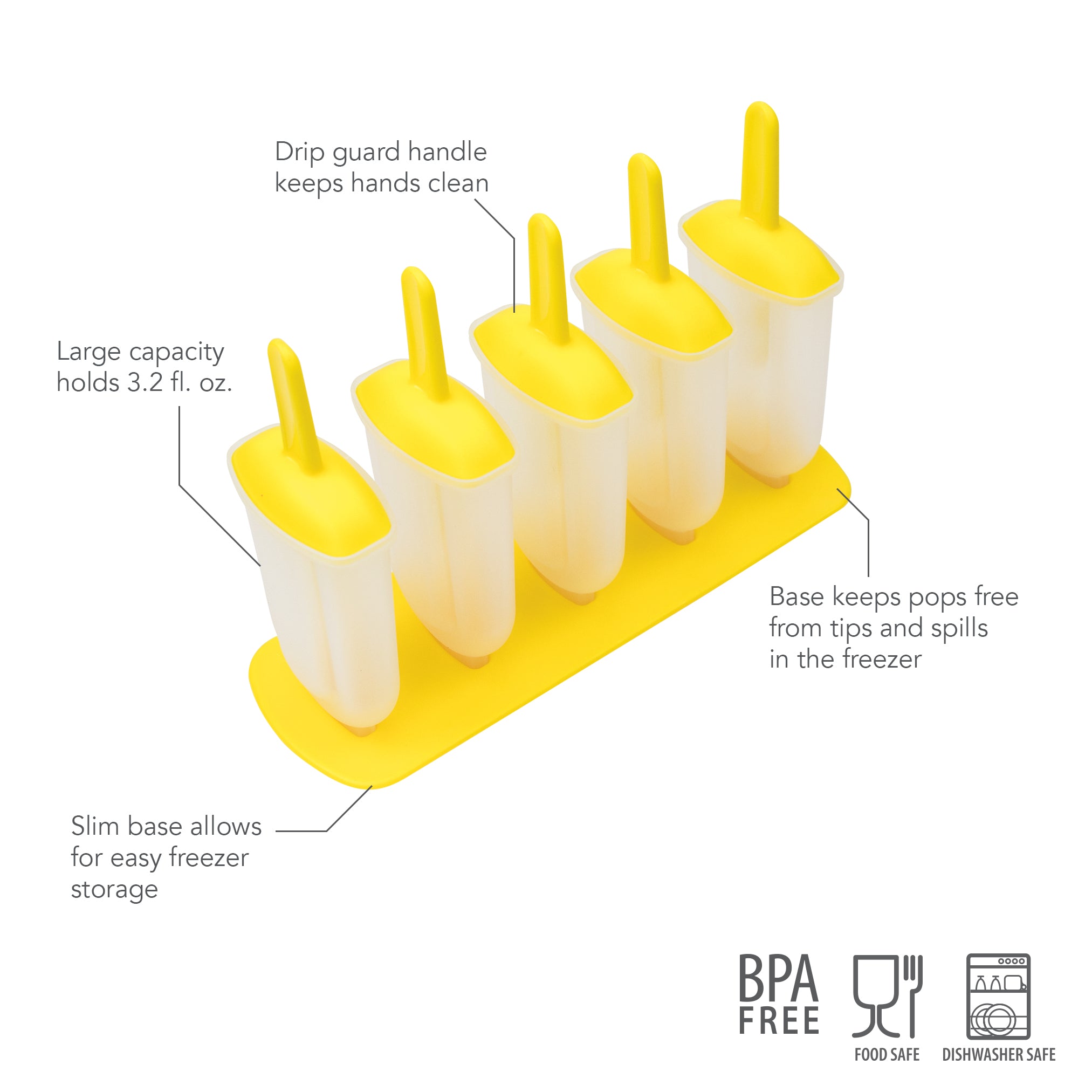 Pop Molds: Yellow and white set with five compartments for homemade frozen treats. Features drip guard handles, 3.2 fl. oz. capacity, slim tray, stable base, BPA-free, and dishwasher safe.