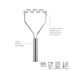 The Silicone Potato Masher features a white silicone head and stainless steel handle; it’s scratch-protective, BPA-free, food-safe, dishwasher safe, and heat resistant up to 600°F (315°C).